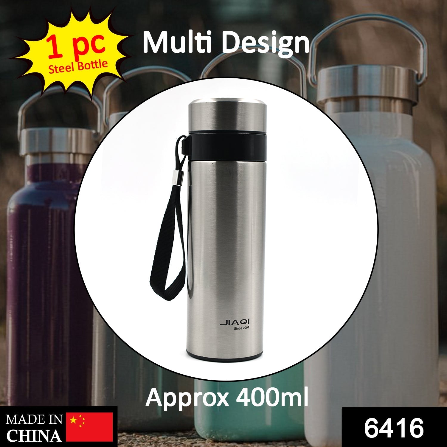 6416 stainless steel Bottles 400Ml Approx. For Storing Water And Some Other Types Of Beverages Etc. 